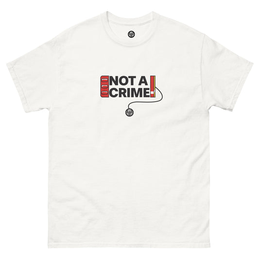 NOT A CRIME T-SHIRT WHITE