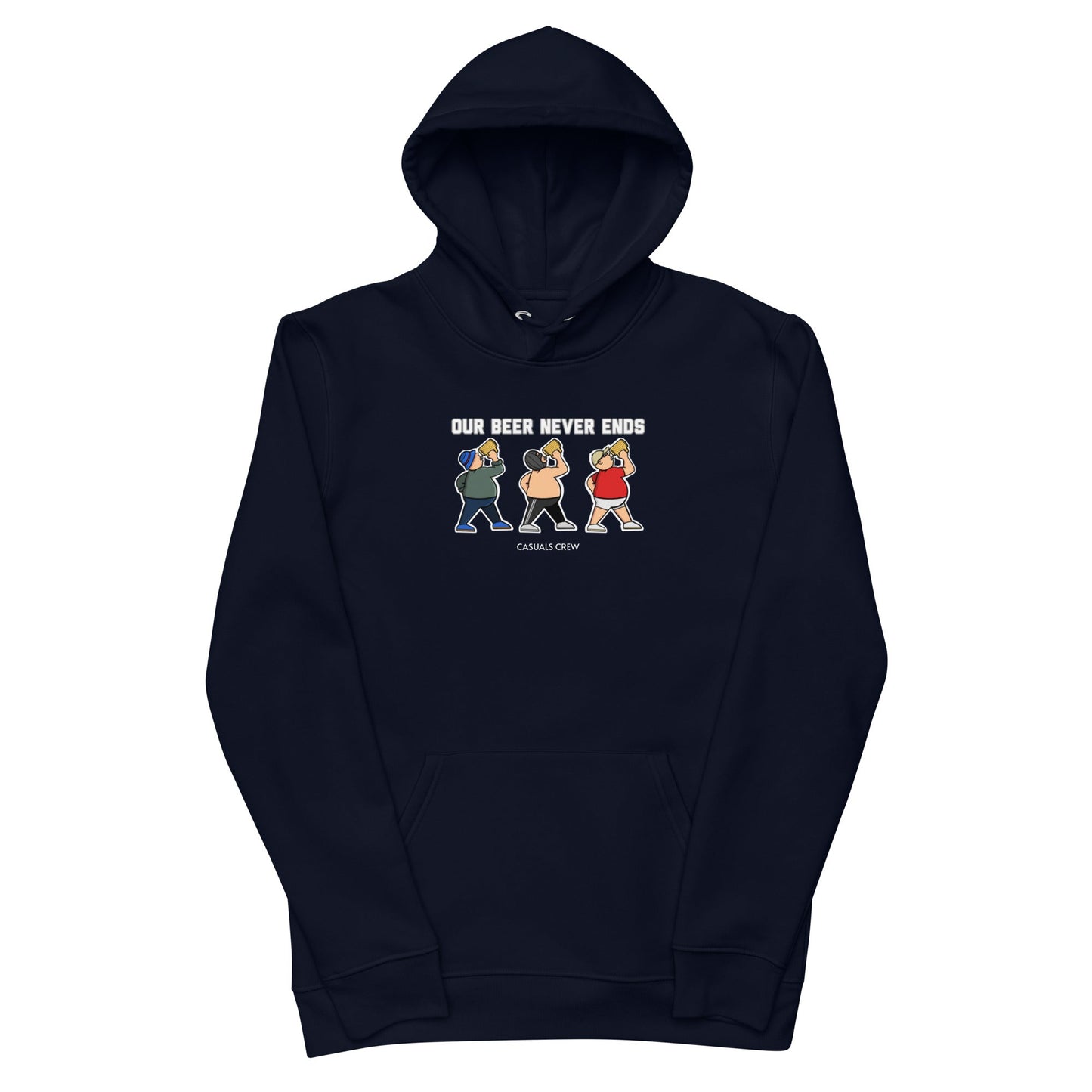 Our Beer Never Ends Hoodie French Navy - Casuals Crew